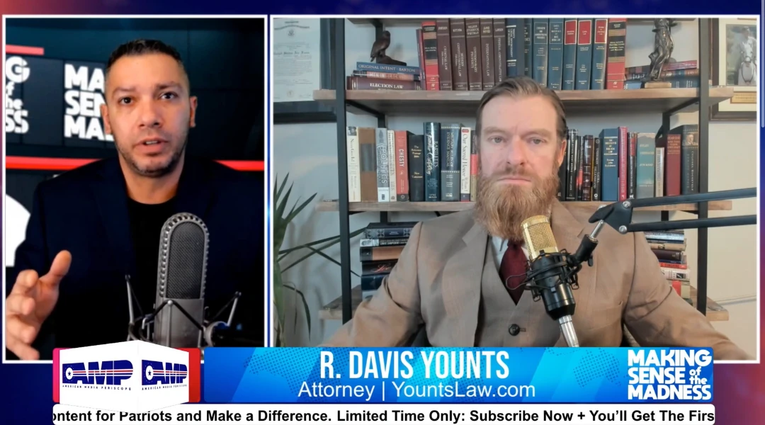 Making Sense of the Madness – with Attorney R. Davis Younts